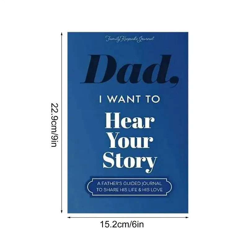 Dad, I Want to Hear Your Story — Guided Keepsake Journal